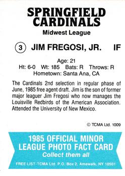 1985 TCMA Springfield Cardinals #3 Jim Fregosi Jr. Back