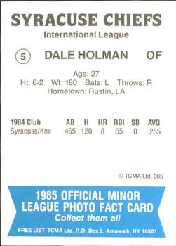 1985 TCMA Syracuse Chiefs #5 Dale Holman Back
