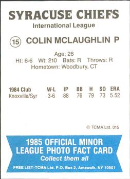 1985 TCMA Syracuse Chiefs #15 Colin McLaughlin Back