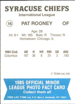 1985 TCMA Syracuse Chiefs #16 Pat Rooney Back
