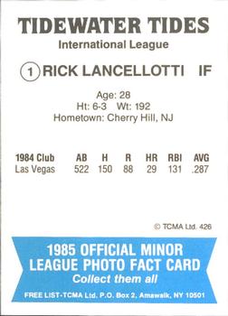 1985 TCMA Tidewater Tides #1 Rick Lancellotti Back
