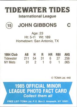1985 TCMA Tidewater Tides #15 John Gibbons Back