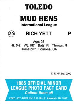 1985 TCMA Toledo Mud Hens #30 Rich Yett Back