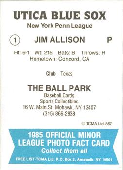 1985 TCMA Utica Blue Sox #1 Jim Allison Back