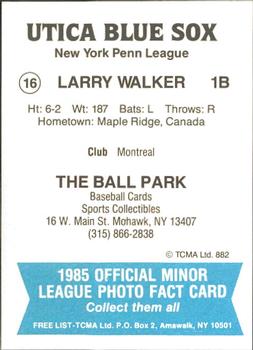 1985 TCMA Utica Blue Sox #16 Larry Walker Back