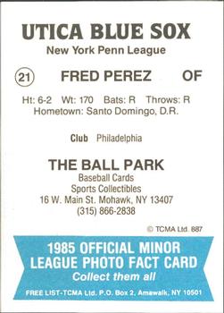 1985 TCMA Utica Blue Sox #21 Fred Perez Back