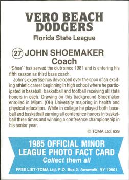 1985 TCMA Vero Beach Dodgers #27 John Shoemaker Back