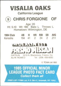 1985 TCMA Visalia Oaks #9 Chris Forgione Back