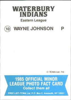 1985 TCMA Waterbury Indians #10 Wayne Johnson Back