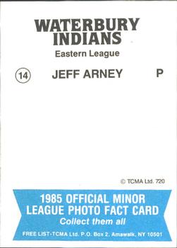 1985 TCMA Waterbury Indians #14 Jeff Arney Back