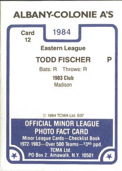 1984 TCMA Albany-Colonie A's #12 Todd Fischer Back