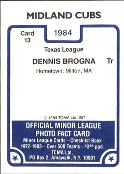 1984 TCMA Midland Cubs #13 Dennis Brogna Back