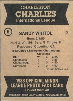1983 TCMA Charleston Charlies #6 Sandy Wihtol Back