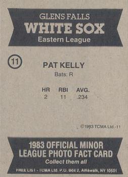 1983 TCMA Glen Falls White Sox #11 Pat Kelly Back
