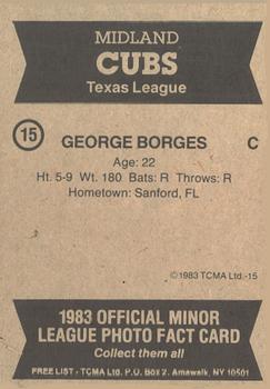 1983 TCMA Midland Cubs #15 George Borges Back