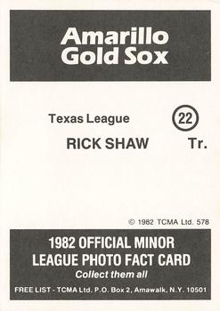 1982 TCMA Amarillo Gold Sox #22 Rick Shaw Back
