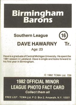 1982 TCMA Birmingham Barons #16 Dave Hawarny Back