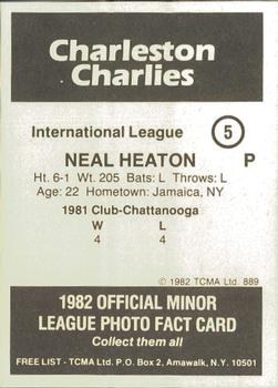 1982 TCMA Charleston Charlies #5 Neal Heaton Back