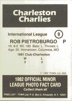 1982 TCMA Charleston Charlies #9 Rob Pietroburgo Back
