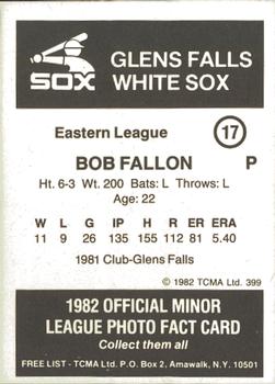 1982 TCMA Glens Falls White Sox #17 Bob Fallon Back
