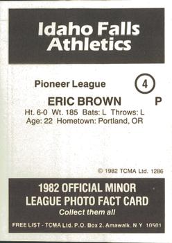 1982 TCMA Idaho Falls Athletics #4 Eric Brown Back