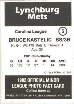 1982 TCMA Lynchburg Mets #5 Bruce Kastelic Back