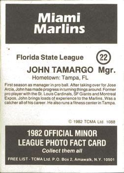 1982 TCMA Miami Marlins #22 John Tamargo Back