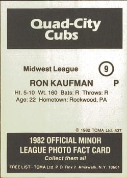 1982 TCMA Quad City Cubs #9 Ron Kaufman Back