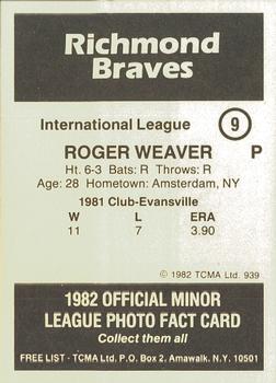 1982 TCMA Richmond Braves #9 Roger Weaver Back