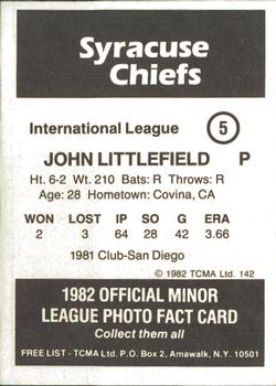 1982 TCMA Syracuse Chiefs #5 John Littlefield Back