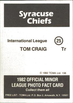 1982 TCMA Syracuse Chiefs #25 Tom Craig Back