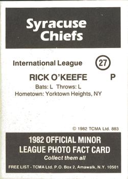 1982 TCMA Syracuse Chiefs #27 Rick O'Keefe Back