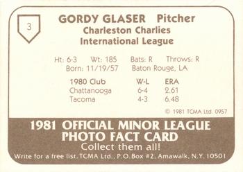 1981 TCMA Charleston Charlies #3 Gordy Glaser Back