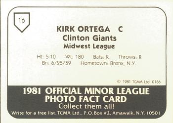 1981 TCMA Clinton Giants #16 Kirk Ortega Back