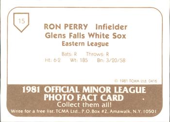 1981 TCMA Glens Falls White Sox #15 Ron Perry Back