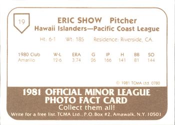 1981 TCMA Hawaii Islanders #19 Eric Show Back