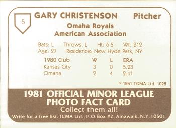 1981 TCMA Omaha Royals #5 Gary Christenson Back