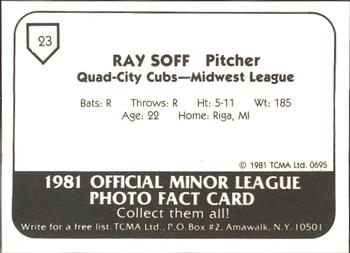 1981 TCMA Quad City Cubs #23 Ray Soff Back