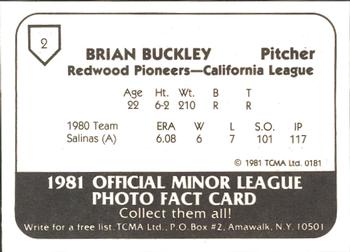 1981 TCMA Redwood Pioneers #2 Brian Buckley Back