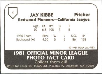 1981 TCMA Redwood Pioneers #4 Jay Kibbe Back