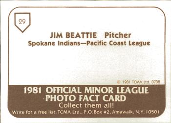 1981 TCMA Spokane Indians #29 Jim Beattie Back