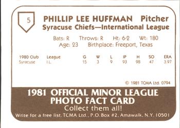 1981 TCMA Syracuse Chiefs #5 Phil Huffman Back