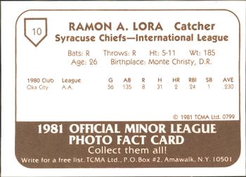 1981 TCMA Syracuse Chiefs #10 Ramon Lora Back