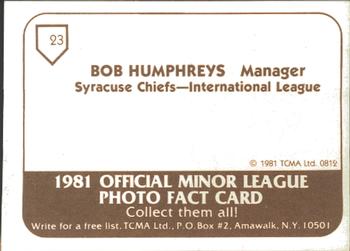 1981 TCMA Syracuse Chiefs #23 Bob Humphreys Back
