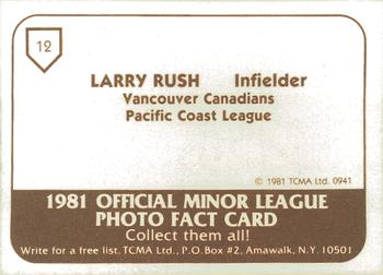 1981 TCMA Vancouver Canadians #12 Larry Rush Back