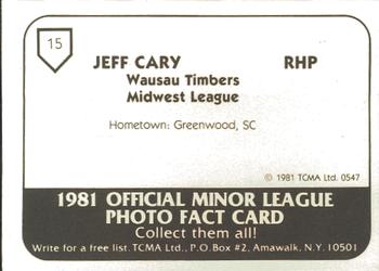 1981 TCMA Wausau Timbers #15 Jeff Cary Back