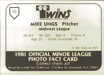 1981 TCMA Wisconsin Rapids Twins #10 Mike Ungs Back
