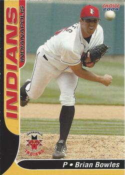 2004 Choice Indianapolis Indians #01 Brian Bowles Front