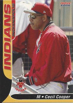 2004 Choice Indianapolis Indians #25 Cecil Cooper Front