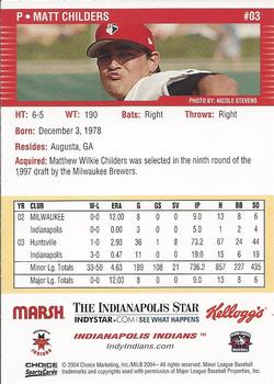 2004 Choice Indianapolis Indians #03 Matt Childers Back